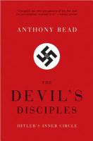 The devil's disciples : Hitler's inner circle