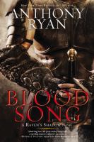 Blood song : a Raven's Shadow novel