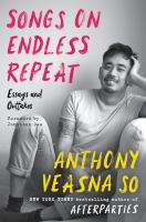 Songs on endless repeat : essays and outtakes
