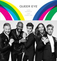 Queer eye : love yourself, love your life