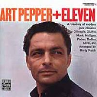 Art Pepper + Eleven : modern jazz classics