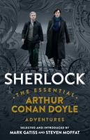 Sherlock : the essential Arthur Conan Doyle adventures