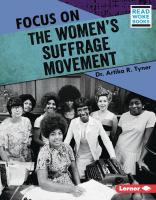 Focus on the women's suffrage movement