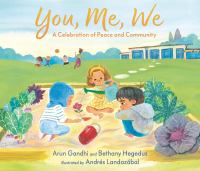 You, me, we : a celebration of peace and community