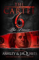 The cartel 6 : the demise