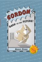 Gordon : bark to the future!
