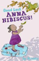 Good luck, Anna Hibiscus!