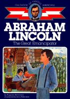 Abraham Lincoln : the great emancipator