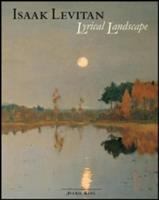 Isaak Levitan : lyrical landscape