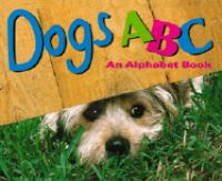 Dogs ABC : an alphabet book