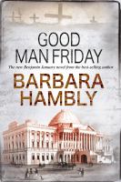 Good man Friday : a Benjamin January novel