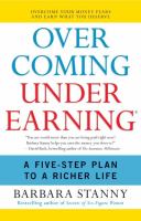 Overcoming underearning : a five-step plan for a richer life