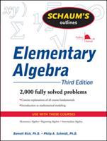 Schaum's outline of elementary algebra