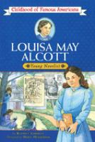 Louisa May Alcott : young novelist