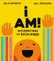 I am! : affirmations for resilience