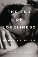 The end of loneliness : a novel