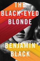 The black-eyed blonde : a Philip Marlowe novel