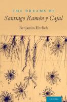 The dreams of Santiago Ramón y Cajal