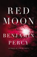 Red moon : a novel