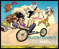 Bloom County. Episode XI, A new hope