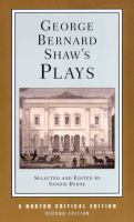 George Bernard Shaw's plays : Mrs Warren's profession, Pygmalion, Man and superman, Major Barbara : contexts and criticism