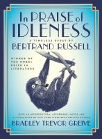 In praise of idleness : a timeless essay