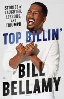 Top billin' : stories of laughter, lessons, and triumph