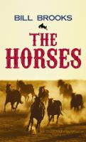 The horses