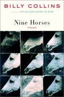 Nine horses : poems