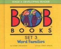 Bob books. Set 3, Word families