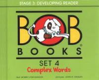 Bob books. Set 4, Complex words
