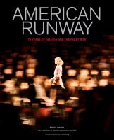 American runway : 75 years of fashion and the front row