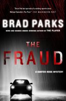 The fraud : a Carter Ross mystery