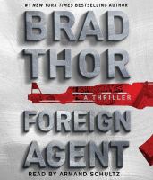 Foreign agent : a thriller