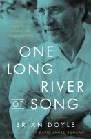 One long river of song : notes on wonder
