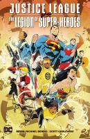 Justice League vs. the Legion of Super-Heroes