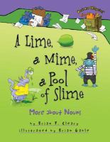A lime, a mime, a pool of slime : more about nouns