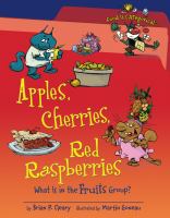 Apples, cherries, red raspberries : what is in the fruits group?