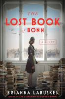 The lost Book of Bonn : a novel