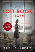 The lost book of Bonn : a novel