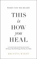 When you're ready, this is how you heal : a collection of essays