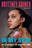 In my skin : my life on and off the basketball court