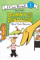 Syd Hoff's Danny and the dinosaur mind their manners