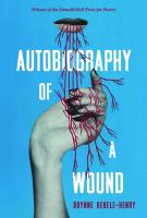 Autobiography of a wound