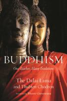 Buddhism : one teacher, many traditions