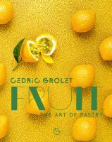 Fruit : the art of pastry