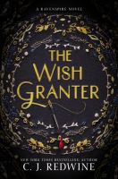 The wish granter : a Ravenspire novel