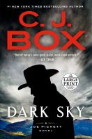 Dark sky : a Joe Pickett novel