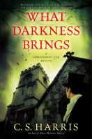 What darkness brings : a Sebastian St. Cyr mystery