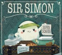 Sir Simon : super scarer